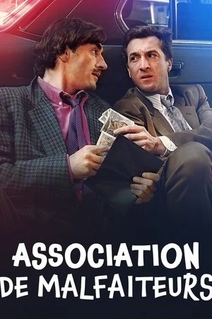 Regarder Association de malfaiteurs en streaming complet