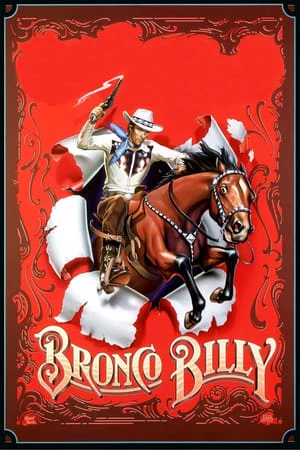 Regarder Bronco Billy en streaming complet