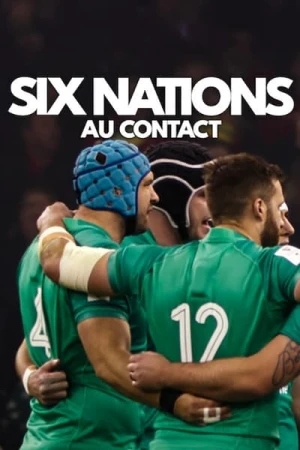  Six Nations : Au contact - Saison 2 affiche 