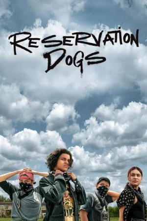  Reservation Dogs - Saison 1 affiche 