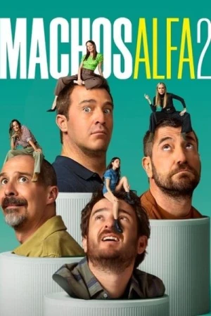  Machos Alfa - Saison 2 affiche 