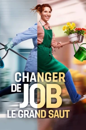  Changer de Job, le grand saut - Saison 1 affiche 