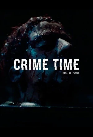  Crime Time - Saison 1 affiche 