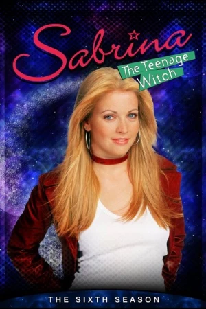  Sabrina, l'apprentie sorcière - Saison 6 affiche 