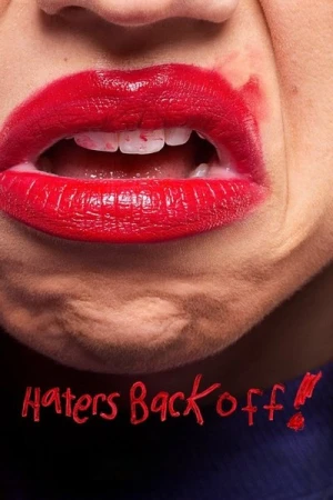 Haters Back Off - Saison 2 affiche 