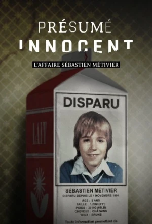  Présumé innocent: l'affaire Sébastien Métivier - Saison 1 affiche 