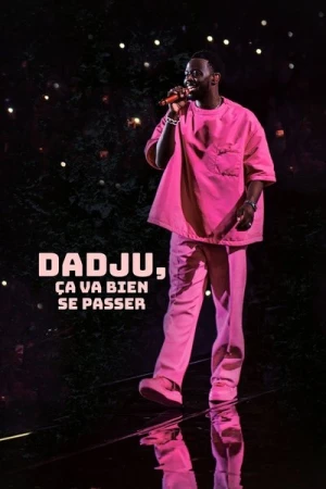  Ça va bien se passer, Dadju - Saison 1 affiche 
