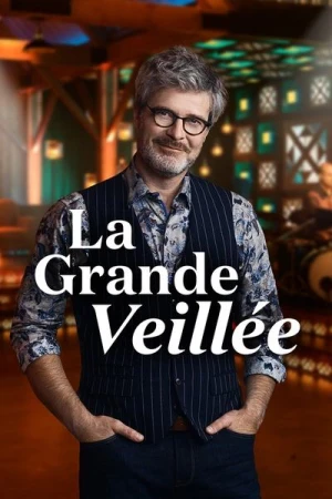  La Grande Veillée - Saison 2 affiche 