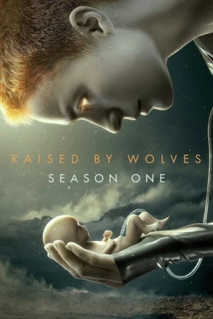  Raised by Wolves - Saison 1 affiche 